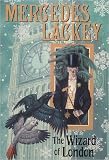 The Wizard of London (Elemental Masters, Book 4) (Elemental Masters)