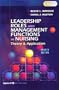 Leadership Roles and Management Functions in Nursing: Theory and Application