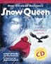 Hans Christian Andersens Snow Queen (Hans Christian Andersn Musical)