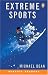  : Penguin Readers Level 2: Extreme Sports (Penguin Longman Penguin Readers)