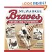 Milwaukee Braves: Heroes and Heartbreak