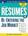 Books : Resumes for Re-Entering the Job Market (Professional Resumes Series)