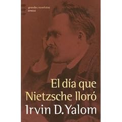 El Dia Que Nietzsche Lloro