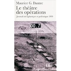 Le Th��tre des op�rations : Journal m�taphysique et pol�mique 1999