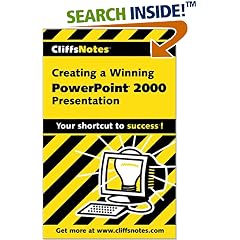 Creating a Winning Powerpoint 2000 Presentation. (Cliffs Notes) (Taschenbuch)