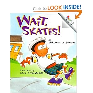 Wait Skates! (Rookie Readers: Level C)