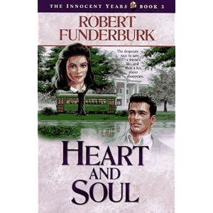 “Heart and Soul” by Robert Funderburk :Book Review