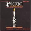 Phantom: The American Musical Sensation (1992 Studio Cast)