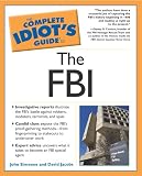 The Complete Idiots Guide to the FBI