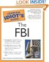 The Complete Idiot's Guide to the FBI