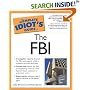 The Complete Idiot's Guide to the FBI