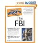 The Complete Idiot's Guide to the FBI
