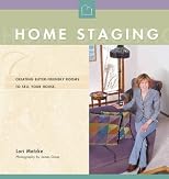 Home Staging: Creating Buyer-Friendly Rooms to Sell Your House