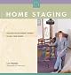 Home Staging: Creating Buyer-Friendly Rooms to Sell Your House