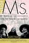 Inside Ms.: 25 Years of the Magazine and the Feminist Movement