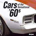 Cars of the Sensational '60s