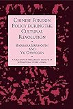 Chinese foreign policy during the Cultural Revolution