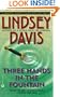 Three Hands in the Fountain (Marcus Didius Falco Mysteries)