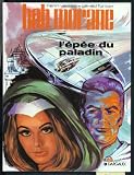 Revue Dargaud  / Bob Morane, tome 1 : L'Epée du paladin