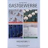 Gastgewerbe Fachstufe 1, Lehrbuch