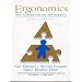 Ergonomics: How to Design for Ease and Efficiency (2nd Edition)