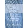The Speaking in Tongues Controversy: The Initial, Physical Evidence of the Baptism in the Holy Spirit Debate