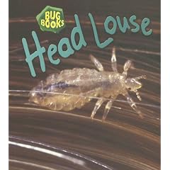 Head Louse (Bug Books) by Karen Hartley and Chris Macro