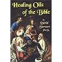 Healing Oils Of The Bible