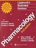 Lippincott`s Illustrated Reviews : Pharmacology : Special Millennium Update