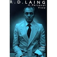 R.D.Laing: A Personal View