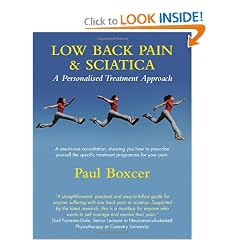 Low Back Pain and Sciatica: A Personalised Treatment Approach. Paul Boxcer by Paul Boxcer