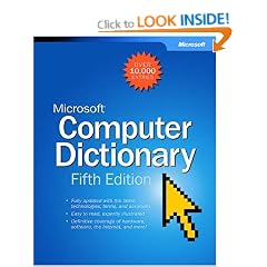 Microsoft® Computer Dictionary, Fifth Edition (Microsoft Computer Dictionary)