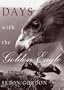 Days With the Golden Eagle