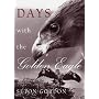 Days with the Golden Eagle