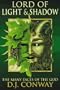 Lord of Light & Shadow: The Many Faces of the God (Llewellyn's World Religion & Magic Series,)