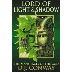 Lord of Light & Shadow: The Many Faces of the God