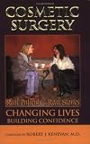 Cosmetic Surgery: Real Patients - Real Stories
