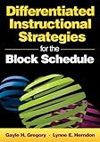 Differentiated instructional strategies for the block schedule