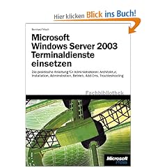 Microsoft Windows Server 2003 Terminaldienste einsetzen