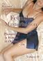 Female Masturbation - Pleasures of a Woman in Orgasm: Elle.