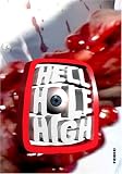 Hell Hole High