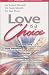 Love Is a Choice