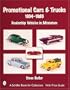 Promotional Cars & Trucks, 1934-1983: Dealership Vehicles in Miniature