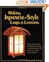 Making Japanese-Style Lamps and Lanterns