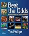 Beat the Odds: Winning Ideas for Smart Gamblers