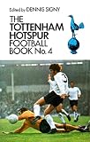 The Tottenham Hotspur football book. No.4