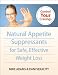 Natural Appetite Suppressants for Safe, Effective Weight Loss