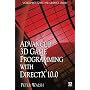 Advanced 3D Game Programming with DirectX 10.0 (Wordware Game and Graphics Library)