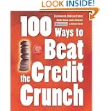 100 Ways to Beat the Credit Crunch'