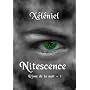 L'�me de la nuit : nitescence (tome 1) de Xeleniel